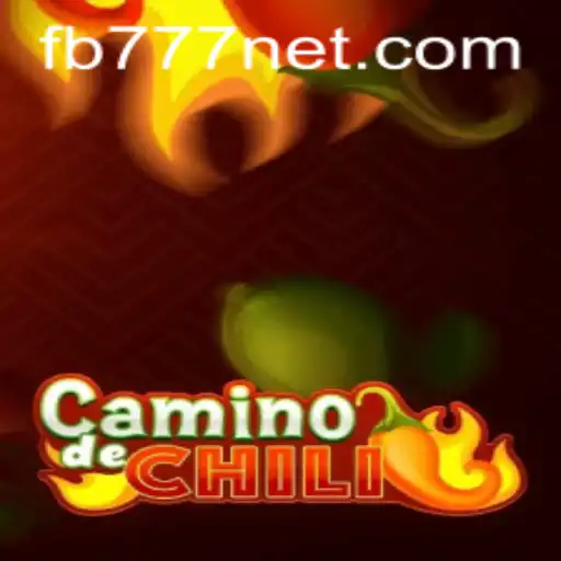 Exploring the Exciting World of CaminodeChili and FB777